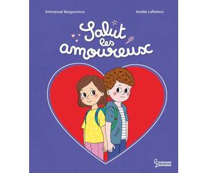 Salut les amoureux