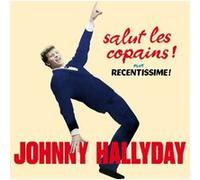 Johnny Hallyday Salut les copains + Recentissime (CD)
