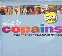 Salut Les Copains Vol. 3 : 1969-1976 Les Années Magazine