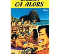 Salut les coquines, tome 6 : Ca alors !