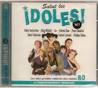 Salut Les Idoles Vol 3
