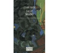 Salut Masino - Cesare Pavese - Gallimard - Poche - Récit