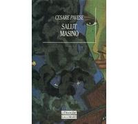 Salut Masino Cesare Pavese (Auteur), Nino Frank (Traduction)