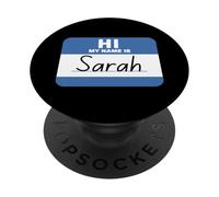 Salut Mon nom est Sarah drôle de nom PopSockets PopGrip Adhésif