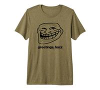 Salutations Huzz 2024 maudite mème drôle Brainrot Troll Face T-Shirt Haut de Gamme