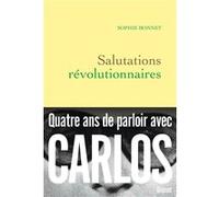 Salutations révolutionnaires Sophie Bonnet (Auteur)