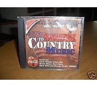 Salute to Country Music...2000 Sponsored By Walmart,coca-cola and Nabisco, Featuring:chely Wright,vince Gill,shane Minor,terri Clark,mark Wills and George Strait by Unknown (0100-01-01?