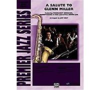 Salute to Glenn Miller, Premier Jazz Series