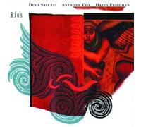 Saluzzi, Anthony Cox & David - Rios [Import]