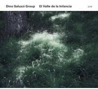 Saluzzi, Dino -Group- - El Valle De La Infancia