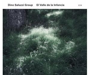 Saluzzi, Dino -Group- - El Valle De La Infancia