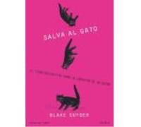 Blake Snyder – !Salva Al Gato!