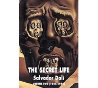 Salvador Dali's Autobiography: 1925-1940