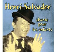 Salvador, Henri - Chante pour Les Enfants [Import]