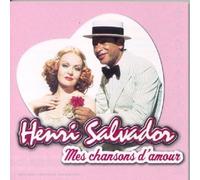 SALVADOR,HENRI - Mes chansons d'amour