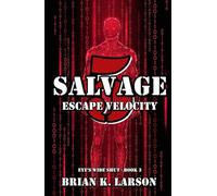 Salvage-5: Escape Velocity