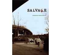 Salvage #6: Evidence Of Things Not Seen