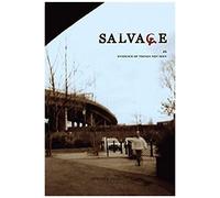 Salvage #6: Evidence Of Things Not Seen