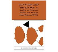 Salvation And The Savage
