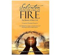 Salvation From The Lake Of Fire