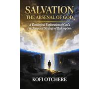 Salvation: The Arsenal of God