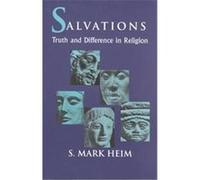 Salvations, Faith Meets Faith Series S. Mark Heim (Auteur)