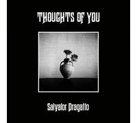 Dragatto, Salvator - Thoughts of You (Opaque Natural Vinyl) [Import]