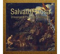 Salvator Rosa: Drawings & Paintings (Annotated)