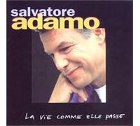 Salvatore Adamo - La Vie Comme Elle Passe