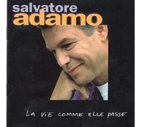 Salvatore Adamo - La Vie comme Elle Passe