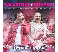 Salvatore E Rosario - Che Momento Fantastico (Wir Tanzen Durch das Leben