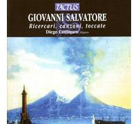 Salvatore Giovanni – Ricercari, Canzoni, Toccate – Tactus