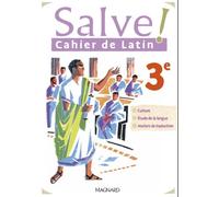 Salve ! 3e (2023) - Cahier de latin