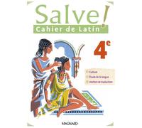 Salve ! 4e (2023) - Cahier de latin - Annie Collognat-Barès - Magnard - broché - Scolaire / Universitaire