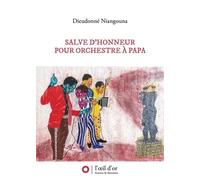 Salve d'honneur pour orchestre à papa