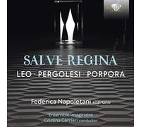 Léo, Pergolesi et Porpora – Salve Regina – Edel