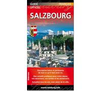 Salzbourg: Guide officiel