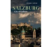 Salzbourg - Ville de la culture (Voyageur en fauteuil roulant)