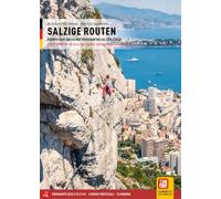 Salzige routen. Klettern vom ligurischen Hinterland bis zur Cote d'Azur