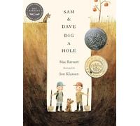Sam and Dave Dig a Hole