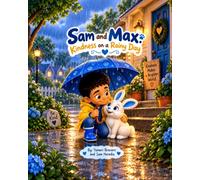 Sam and Max: Kindness on a Rainy Day