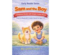Sam And The Boy | Early Reader Series: A Beginner Reader with Simple Action Words