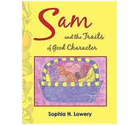Sam And The Traits Of Good Character