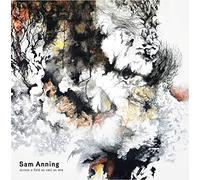 Sam Anning - Across a Field As Vast As One [Import]