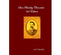 Sam Bradley Chronicles: 3rd Edition