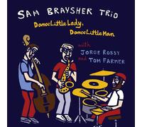 Sam Braysher - Danse Petite Dame, Danse Petit Homme