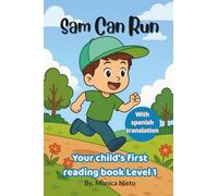 Sam Can Run: A CVC Word Story for Beginner Readers | Learn to Read in English with Gentle Spanish Support