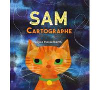 Sam cartographe - Joyce Hesselberth - Pere Fouettard Editions - cartonné - Album jeunesse