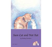 Sam Cat and Nat Rat: Book 1