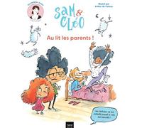 Sam & Cléo, c'est le monde à l'envers - Au lit les parents ! Une histoire où les enfants jouent le rôle des parents. - Héloïse Junier - Hatier Jeunesse - cartonné - Album jeunesse
